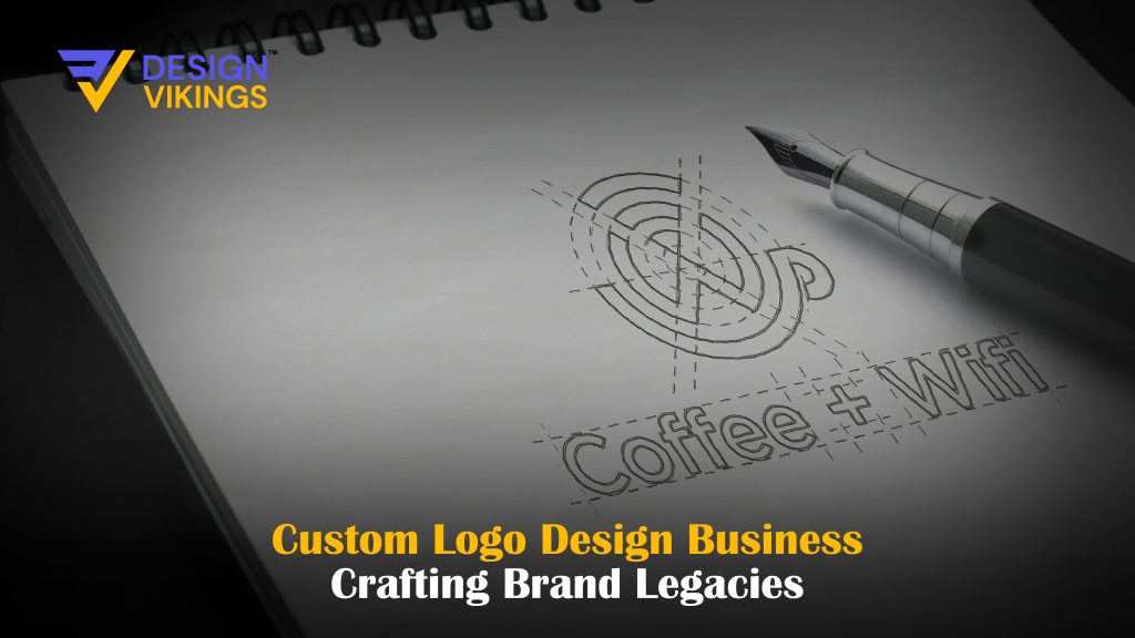 Custom logo design business to help craft brand legacies.