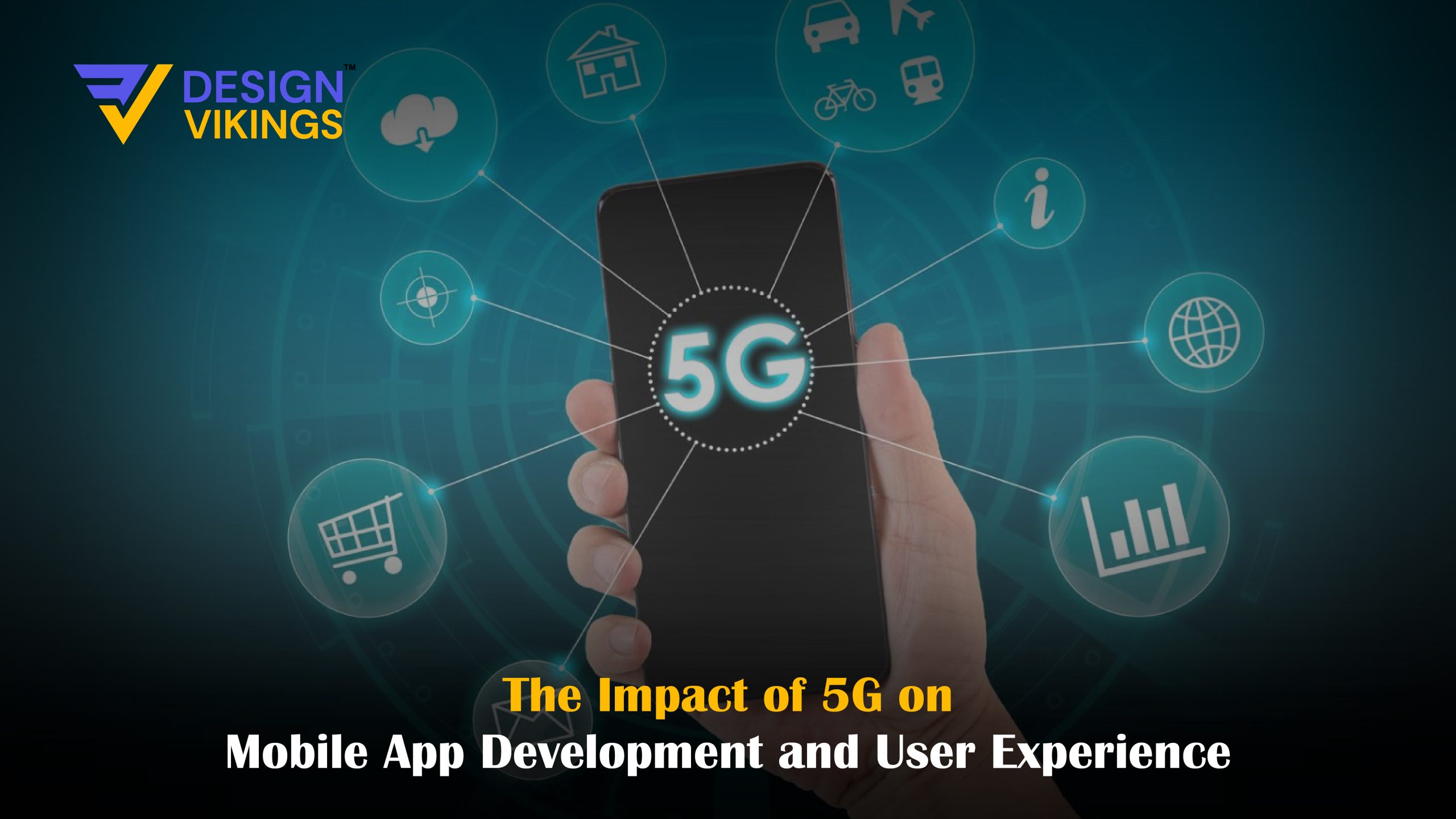 The role of 5G in mobile app development in enhancing user experience.